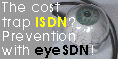 
eyeSDN banner 
(7 Kbytes GIF)
